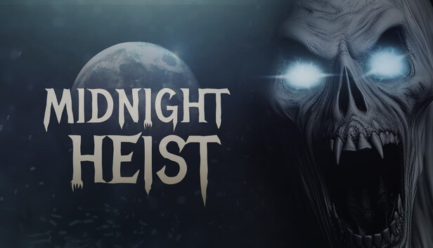 午夜抢劫 / Midnight Heist