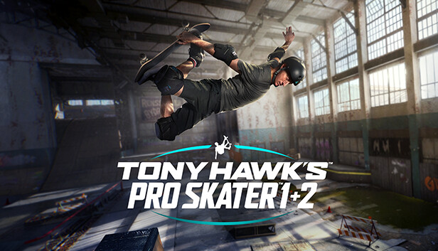托尼·霍克：职业滑板手1 + 2 / Tony Hawks Pro Skater 1 Plus 2