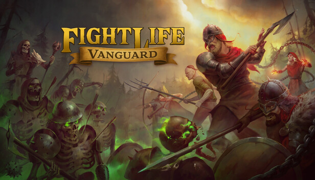战斗人生：先锋 / Fight Life: Vanguard