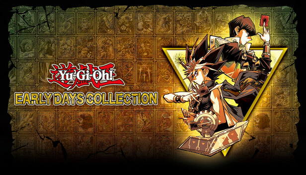 游戏王：早期合集 / Yu-Gi-Oh! EARLY DAYS COLLECTION